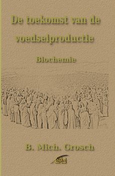 De toekomst van de voedselproductie