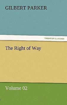 The Right of Way - Volume 02