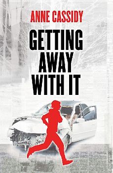 Getting Away with It (New Second Edition)