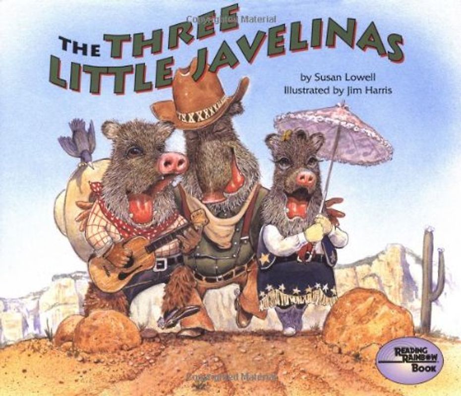 The Three Little Javelinas (Reading Rainbow Books) - Lowell, Susan