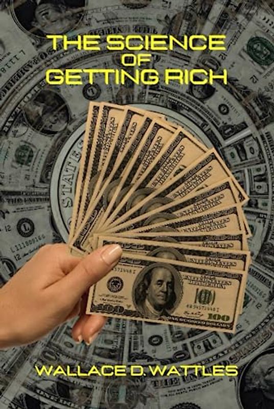 The Science of Getting Rich: Authentic Edition Hardcover: From The Author of The Science of Being Well