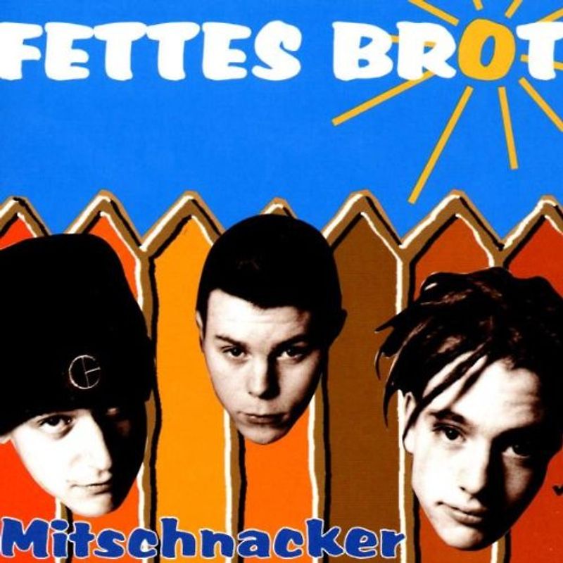 Fettes Brot - Mitschnacker