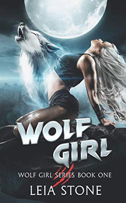 Wolf Girl (Wolf Girl Series, Band 1)