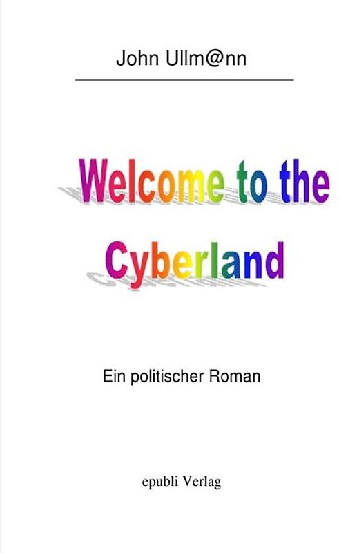 Welcome to the Cyberland