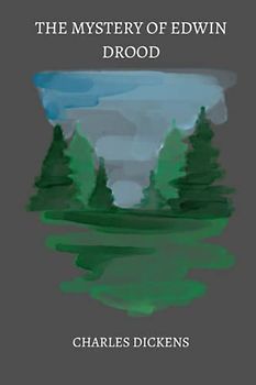 The Mystery of Edwin Drood by charles dickens