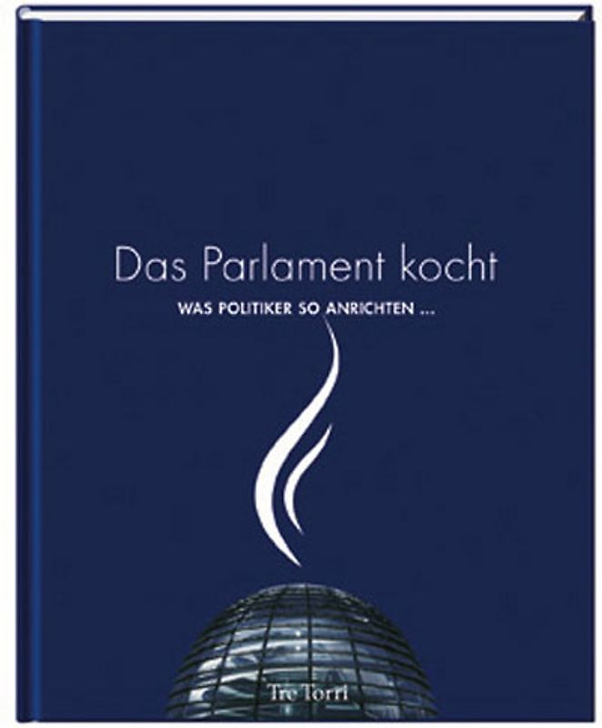 Das Parlament kocht