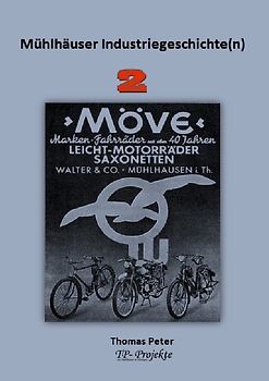 Mühlhäuser Industriegeschichte(n) 2