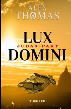 Lux Domini: Judas-Pakt