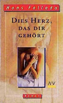 Dies Herz, das dir gehört