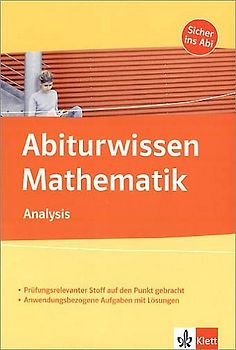 Abiturwissen Analysis