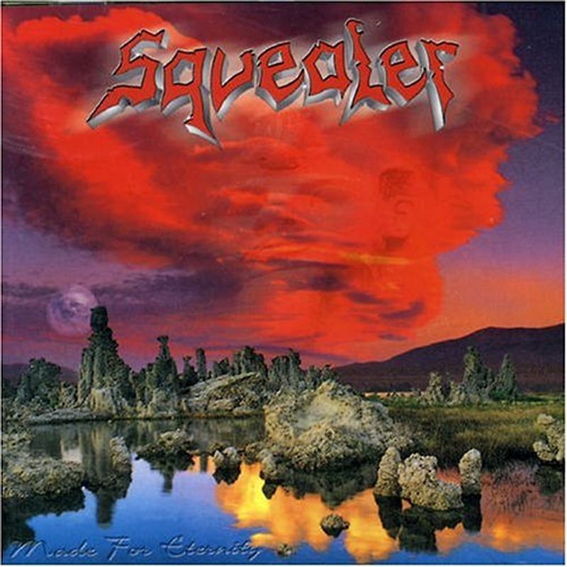 Squealer - Made for Eternity