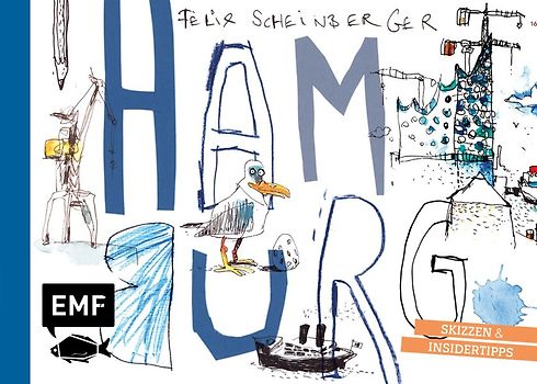 Felix Scheinbergers Hamburg