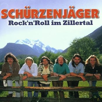 Schürzenjäger - Rock'N'Roll im Zillertal