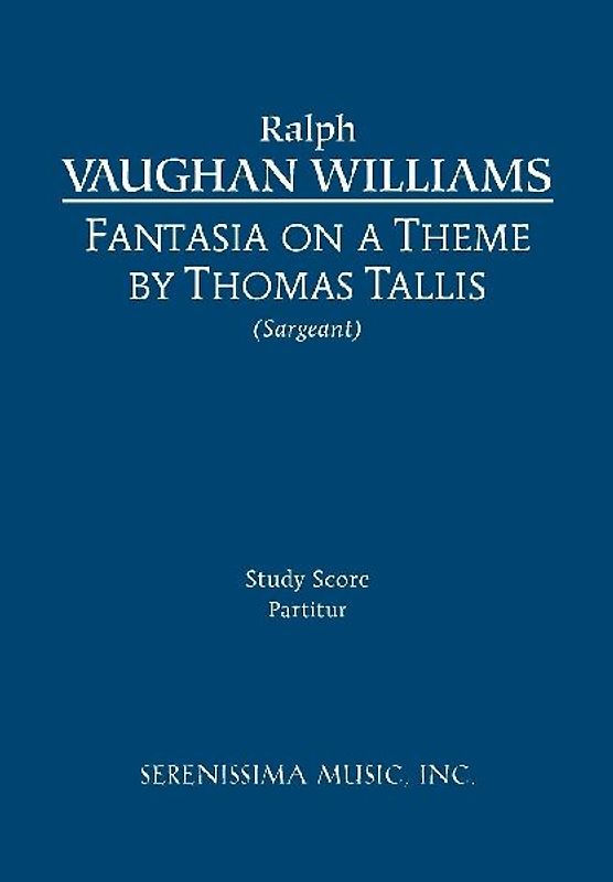 Fantasia on a Theme of Thomas Tallis