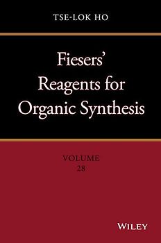 Fiesers' Reagents for Organic Synthesis