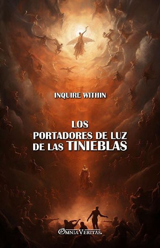 Los portadores de luz de las tinieblas