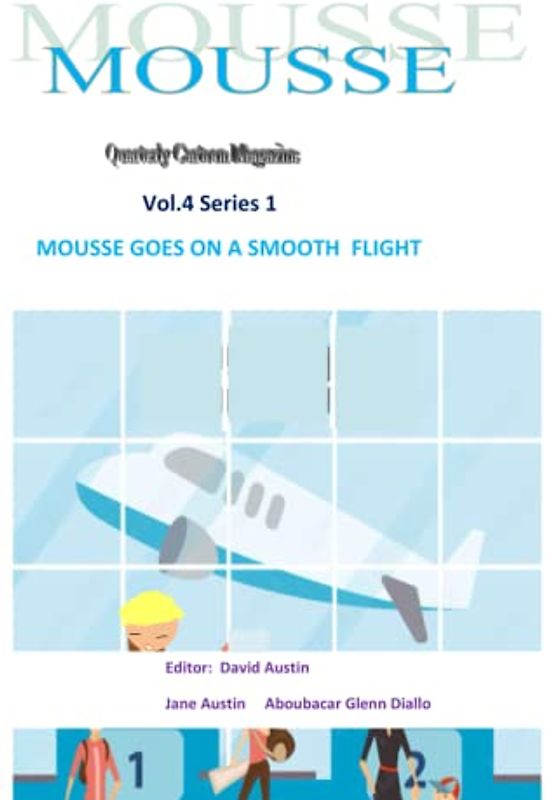 Mousse Vol . 4 Series 1: Cartoon Magazine
