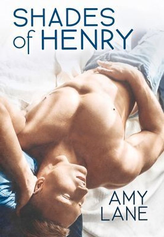 Shades of Henry: Volume 1