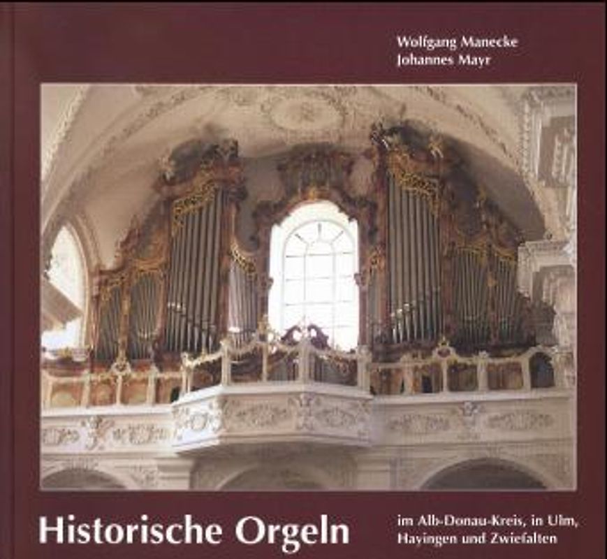 Historische Orgeln in Oberschwaben