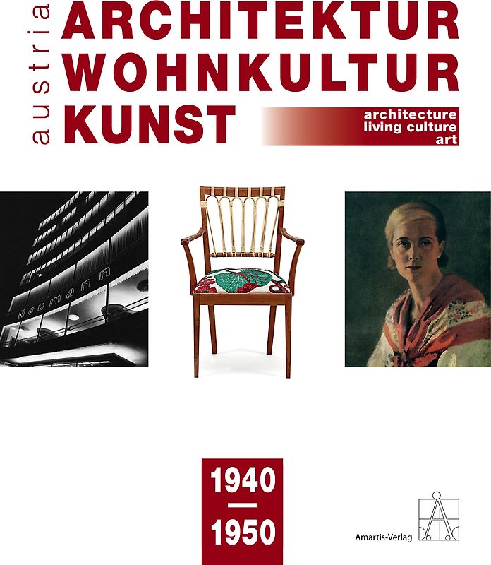 Architektur-Wohnkultur-Kunst austria 1940-1950