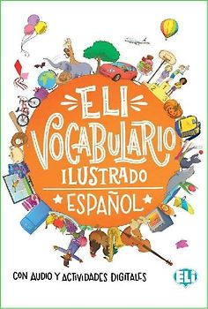 ELI vocabulario ilustrado - Espanol - con audio actividades digitales