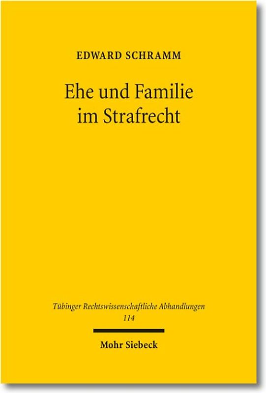 Ehe und Familie im Strafrecht