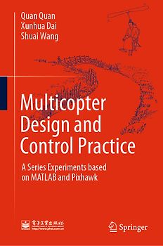 Multicopter Design and Control Practice