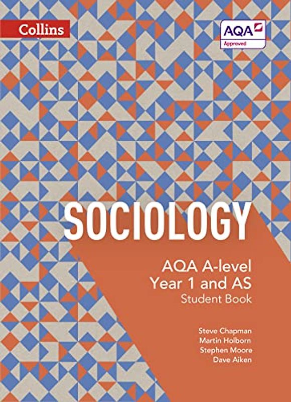 AQA A-Level Sociology -- Student Book 1