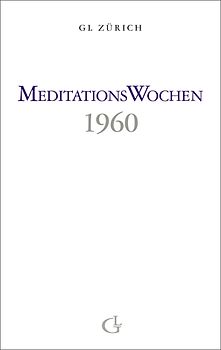 Meditationswoche 1960