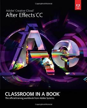 Adobe After Effects CC Classroom in a Book