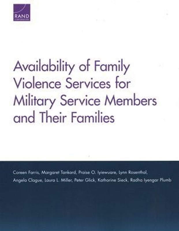 Availability of Family Violence Services for Military Service Members and Their Families