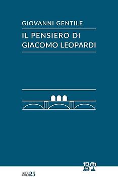 Il pensiero di Giacomo Leopardi