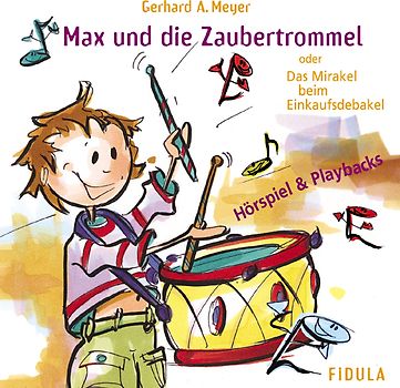 Max und die Zaubertrommel. Doppel-CD