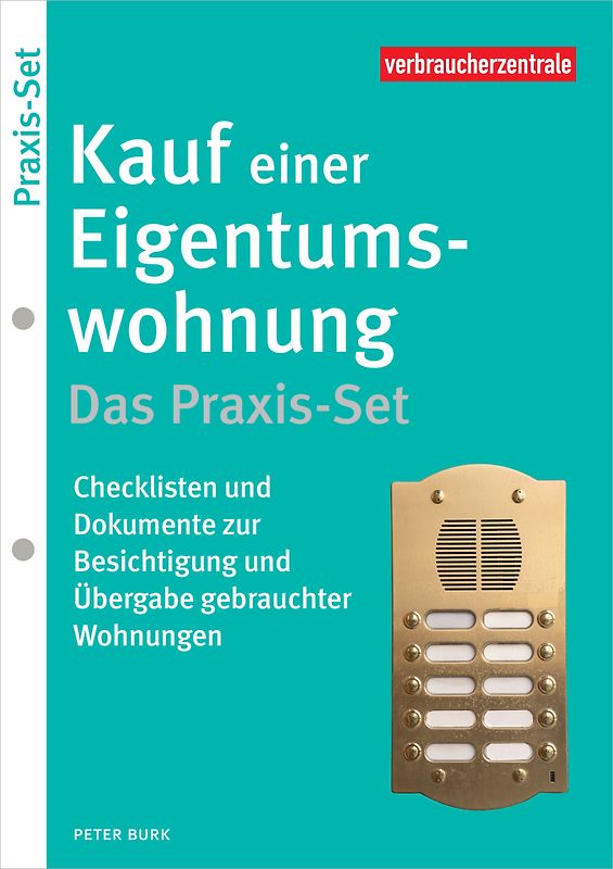 Kauf einer Eigentumswohnung - Das Praxis-Set