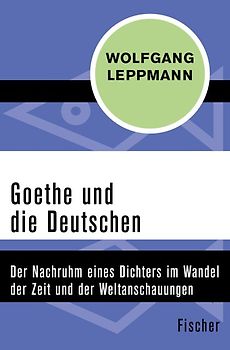 Goethe und die Deutschen