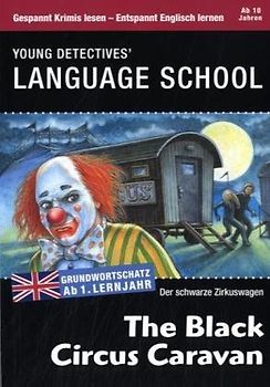Young detectives - Language school: The Black Circus Caravan - Kitty Jones [Paperback]