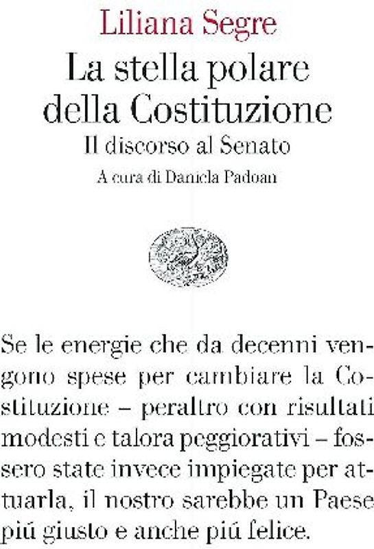 La stella polare della Costituzione. Il discorso al Senato
