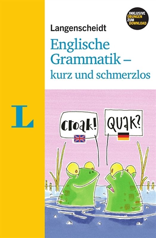 Langenscheidt Englische Grammatik - kurz und schmerzlos - Buch mit Download