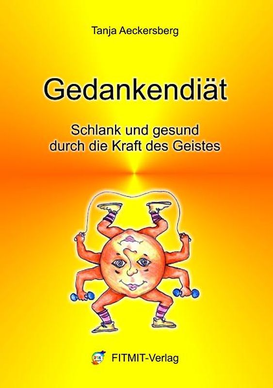 Fit mit Gedankendiät