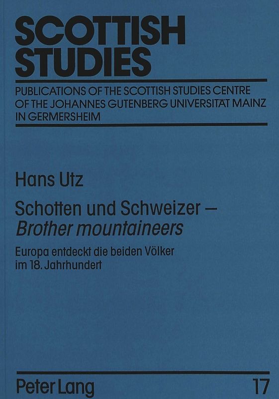 Schotten und Schweizer - «Brother mountaineers»