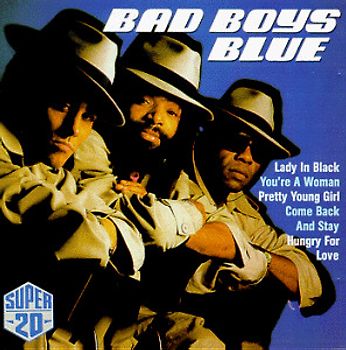 Bad Boys Blue - Super 20