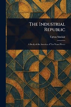 The Industrial Republic