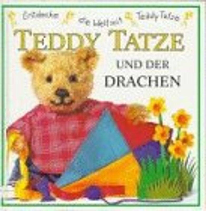 Teddy Tatze und der Drachen