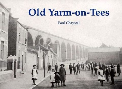 Old Yarm-on-Tees