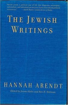 The Jewish Writings - Hannah Arendt