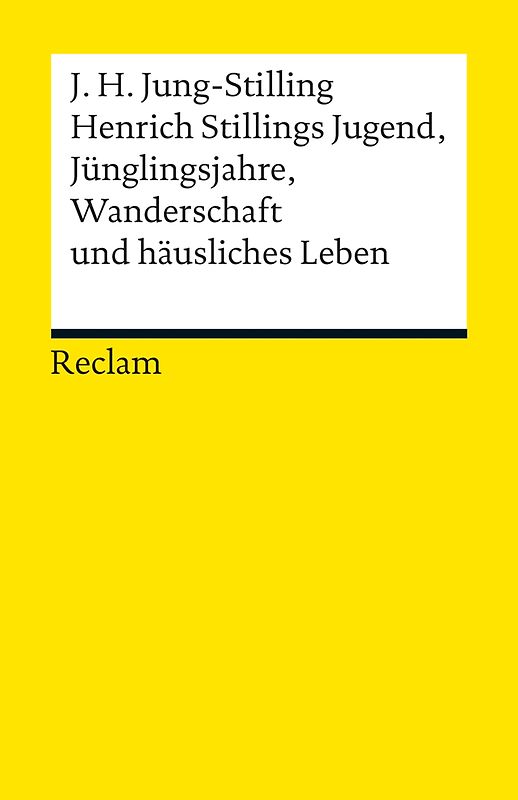 Henrich Stillings Jugend, Jünglingsjahre, Wanderschaft und häusliches Leben