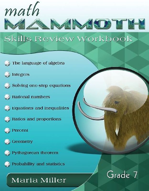 Math Mammoth Grade 7 Skills Review Workbook