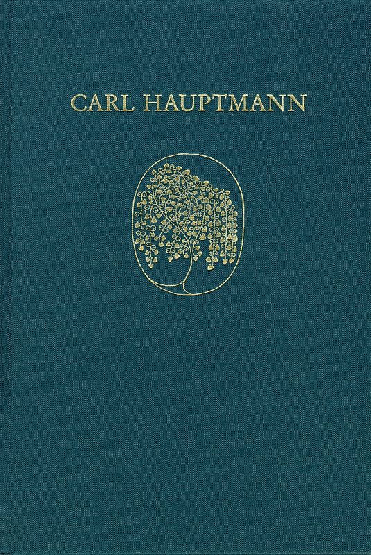 Carl Hauptmann: Sämtliche Werke / Band V,1: Romane I (Textband)