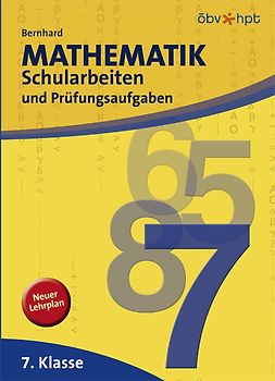 Mathematik - Schularbeiten und Prüfungsaufgaben