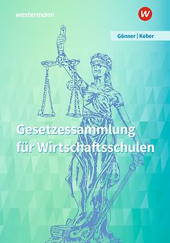 Gesetzessammlung für Wirtschaftsschulen
